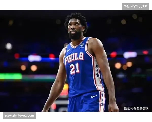 76人进攻效率稳居前十 恩比德缺阵时球队寻新解法